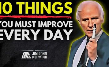 10 Things You Must Work On Every Day | Jim Rohn Motivation