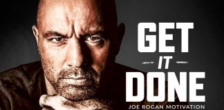 GET IT DONE – Best Motivational Speech Video (Joe Rogan Motivation)