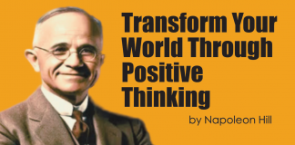 Transform Your World Through Positive Thinking