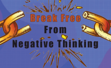 Break Free From Negative Thinking